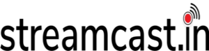 Streamcast